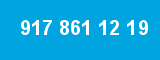 917 861 12 19
